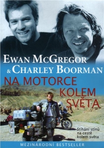 Na motorke okolo sveta (Boorman+McGregor)