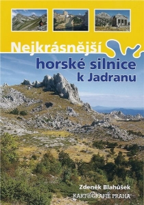 Najkrajšie horské cesty k Jadranu